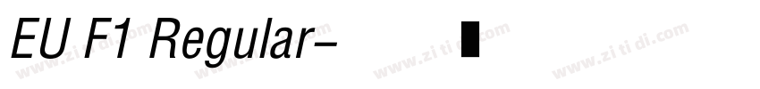 EU F1 Regular字体转换